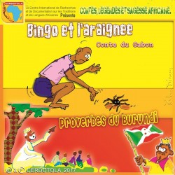 Bingo et l'araignée, Proverbes du Burundi