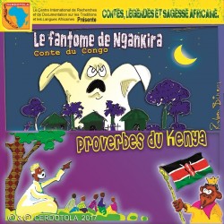 Le fantôme de Ngankira, Proverbes du Kenya