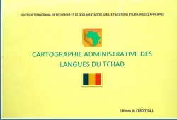 Cartographie administrative des langues du TCHAD