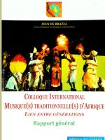 Musique(s) Traditionnelle(s) d'Afrique Lien entre générations