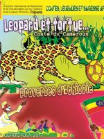 Léopard et tortue, Proverbes d'Ethiopie